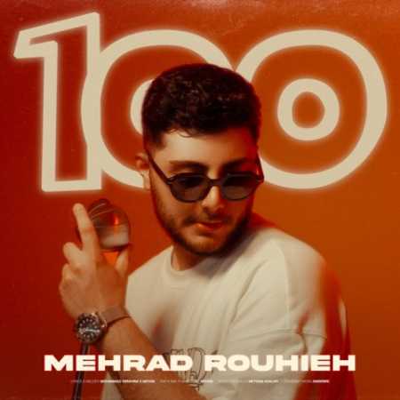 مهراد روحیه صد 100